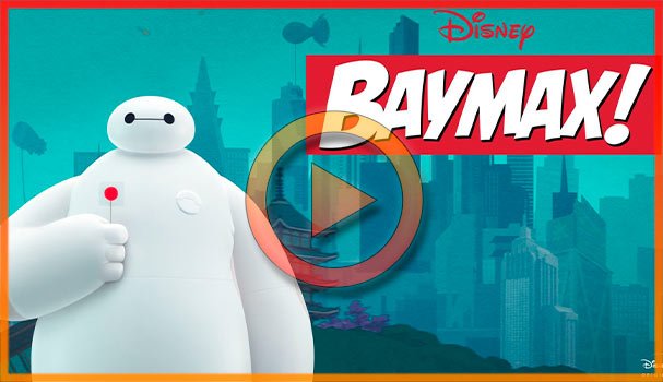 Сериал Бэймакс! смотреть онлайн бесплатно